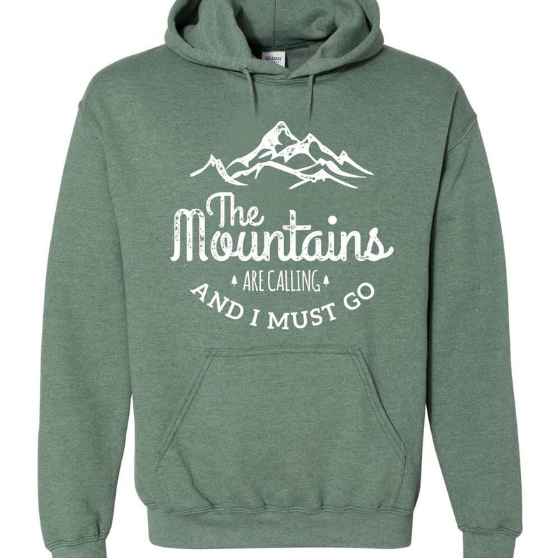 The Mountains Are Calling Sweatshirt